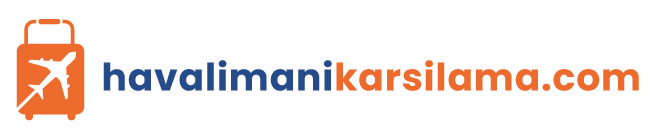 Havalimanı Karşılama & Transfer